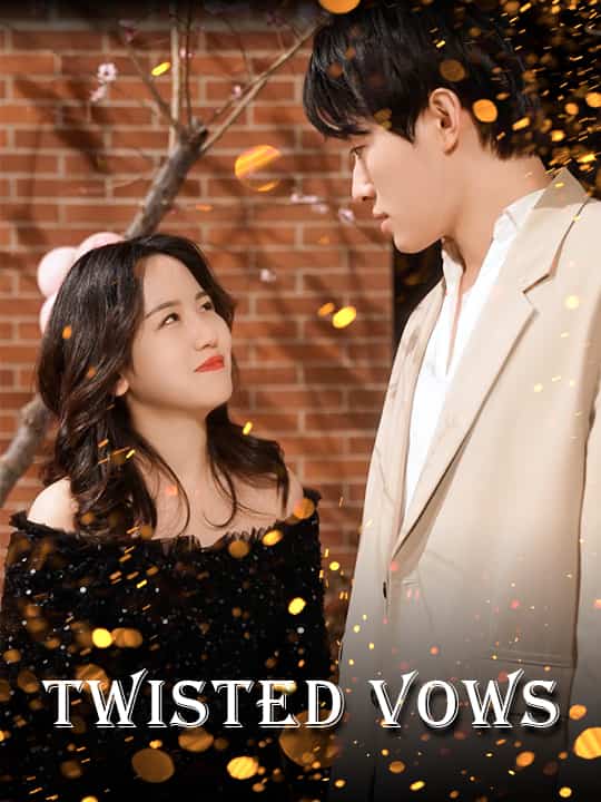 Twisted Vows