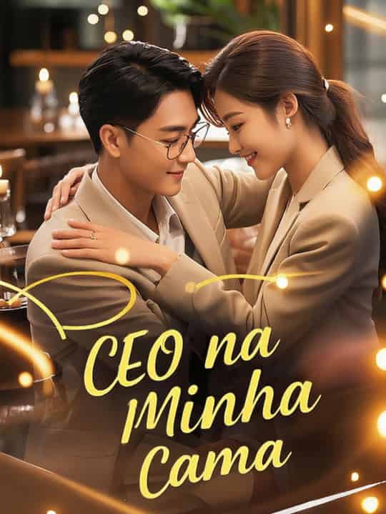 CEO na Minha Cama