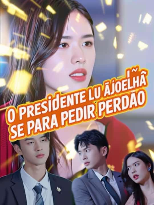 O presidente Lu ajoelha-se para pedir perdão